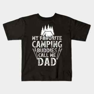 My favorite Camping Buddies Call Me Kids T-Shirt